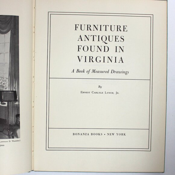 Furniture Antiques Found In Virginia by Ernest Carlyle Lynch, Jr. Book & Jacket - Picture 7 of 14